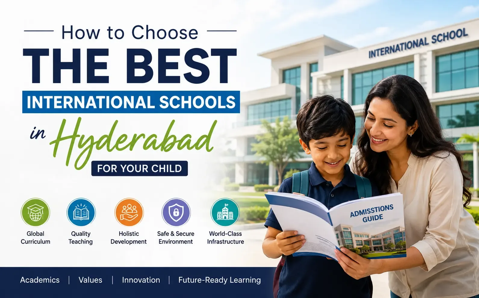 How to Choose the Best International Schools in Hyderabad for Your Child